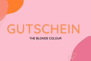 The Blonde Colour Gutschein - 10 €